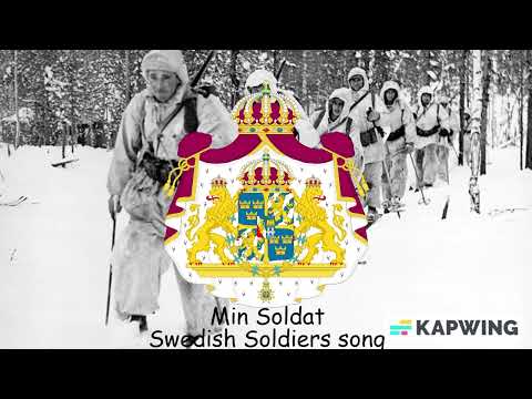 Min Soldat (Swedish Soldiers song)