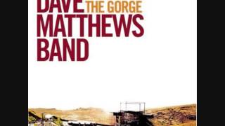 Dave Matthews Band - Lie In Our Graves (The Gorge 2002)