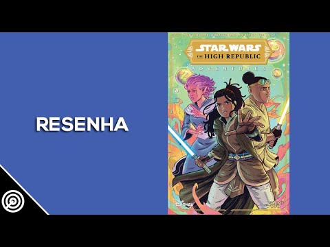 Resenha - STAR WARS HIGH REPUBLIC ADVENTURES Vol.2 - Leitura 378