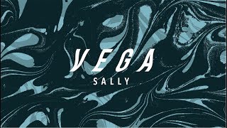 Vega - Sally (teaser)