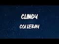Coi Leray Clingy With NAV Lyric Video