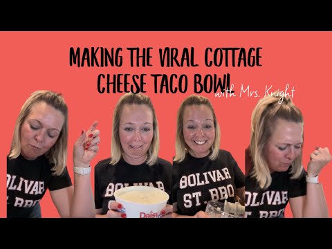 The viral cottage cheese taco bowl!