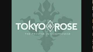 Right as Rain - Tokyo Rose