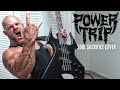 POWER TRIP - SOUL SACRIFICE COVER BY KEVIN FRASARD