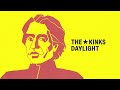The Kinks - Daylight (Official Audio)