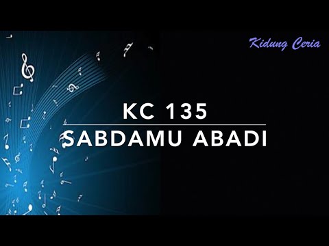 KC 135 SabdaMu Abadi - Kidung Ceria