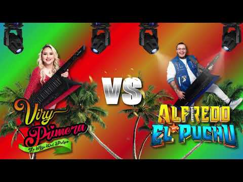 VIRY PRIMERA VS ALFREDO EL PUCHU