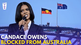 Why Candace Owens is banned from Australia | The Daily Aus