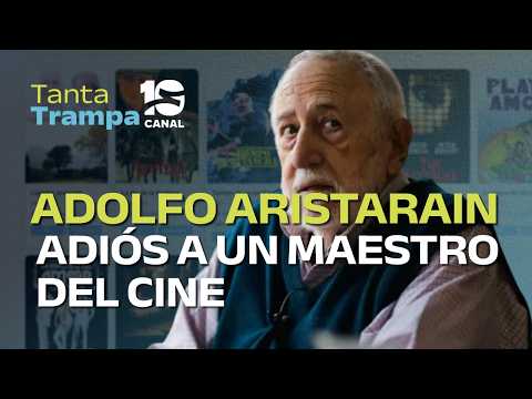 Murió a los 82 años ADOLFO ARISTARAIN, un director emblemático del CINE ARGENTINO