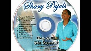 Shary Pujols - Te amo Dios (Musica Cristiana) RD 2012.
