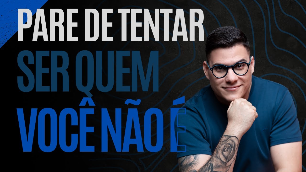 MDS - Pare de Tentar Ser Quem Você Não É