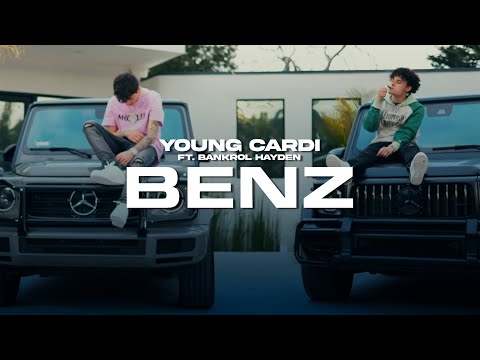 Young Cardi - BENZ ft. Bankrol Hayden (Official Music Video)