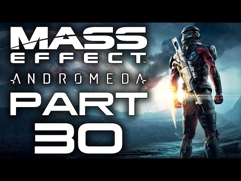 Mass Effect: Andromeda - Let's Play - Part 30 - "Healing Kadara's Heart, Modern Medicine" | DanQ8000