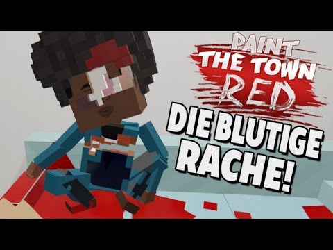 Paint The Town Red Gameplay Deutsch - Das ganze Dorf brennt