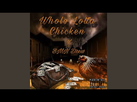 Whole Lotta Chicken