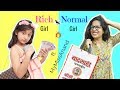 RICH vs NORMAL GIRL ft. MyMissAnand | #Fun #Sketch #Roleplay #ShrutiArjunAnand