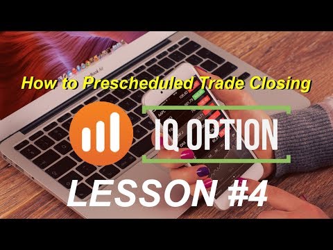 How to Prescheduled Trade Closing Lesson 4 By Tech Roxen binary options robot  binary options broker