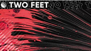 Two Feet - I Feel Like I'm Drowning