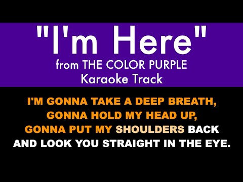 "I'm Here" from The Color Purple - Karaoke Track with Lyrics on Screen