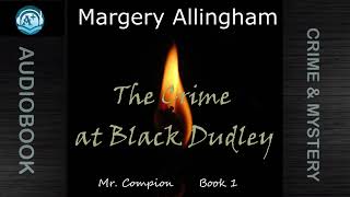 Download lagu Detective | Mr. Campion |The Crime at Black Dudley |Margery Allingham |Read by TCallan mp3