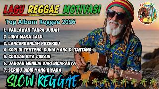 Download lagu Kumpulan Reggae Motivasi Terbaru Gimbal Bos 2026 – Pahlawan Tanpa Jubah ❤️ 🎧🎤☕🌴🌴🌴🌴 mp3