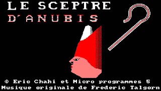 [Amstrad CPC] Le Sceptre D'Anubis - Longplay