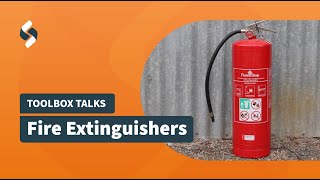 Fire Extinguishers | Toolbox Talks