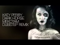 Katy Perry - Dark Horse (Mekotam Dubstep Remix ...