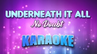 No Doubt - Underneath It All (Karaoke &amp; Lyrics)