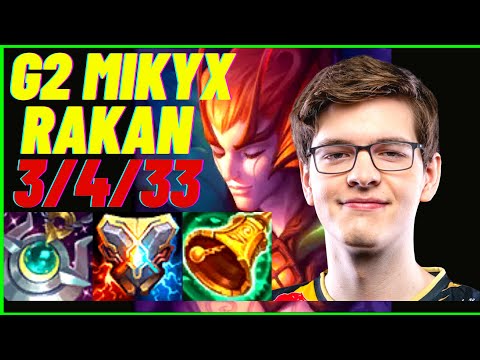 G2 MIKYX PLAYS RAKAN VS NAUTILUS |EUW MASTER PATCH 11.1| [League of Legends] Full Gameplay