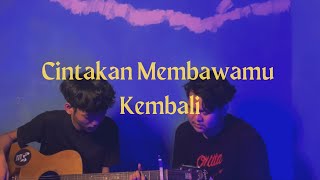 Download lagu Cintakan Membawamu Kembali - Dewa 19 (cover) by Albayments mp3 Download lagu Cintakan Membawamu Kembali - Dewa 19 (cover) by Albayments mp3