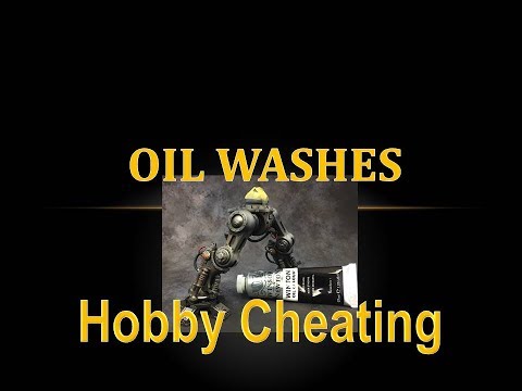 Hobby Cheating 89 - How to Use Oil Washes