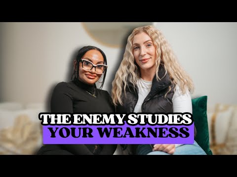 EP 9: Spiritual Warfare — When the Enemy Has a Grip on Your Weakness