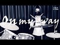 Alan Walke - On My Way (Lyrics) ft. Sabrina Carpenter & Farruko Drum cover 艾倫·沃克 Alan Walke - On My Way (Lyrics) ft. Sabrina Carpenter & Farruko Drum cover 艾倫·沃克