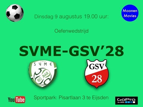 Video SVME-GSV'28 09-08-2016