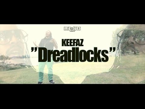 Keefaz & Irie Ites - Dreadlocks [Clip Officiel]