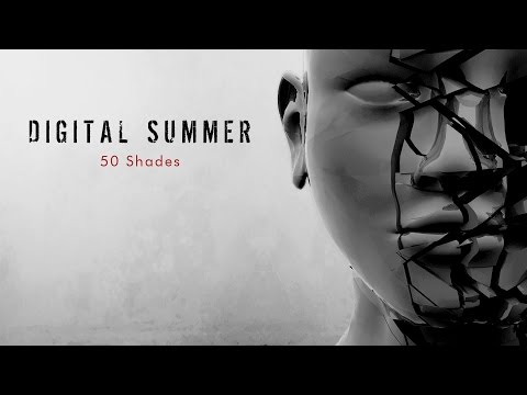 Digital Summer - 50 Shades [Lyric Video]
