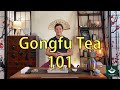 Gongfu Tee 101 Teeismus