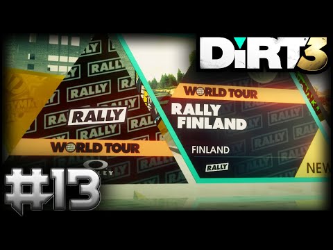DiRT 3 COMPLETE EDITION Walkthrough Gameplay Part 13 - WORLD TOUR RALLY (No Commentary)