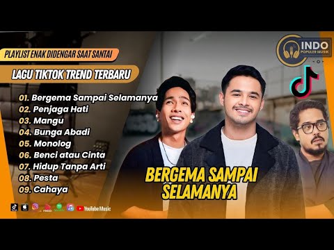 BERGEMA SAMPAI SELAMANYA - Nadhif Basalamah | PENJAGA HATI | MANGU | LAGU POP TERPOPULER 2025