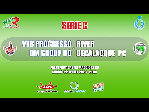 Serie C: VTB PROGRESSO DM GROUP BO - RIVER DECALACQUE PC