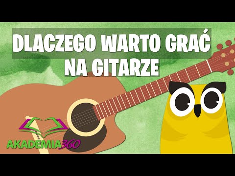 Odcinek 0 - Dlaczego Warto Grać na Gitarze