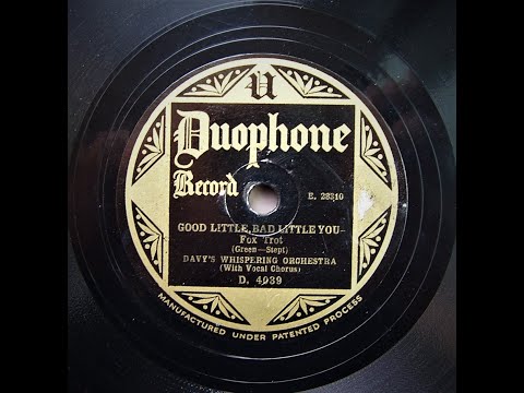 Good Little , Bad Little You - Arrowhead Inn Orchestra (1928)