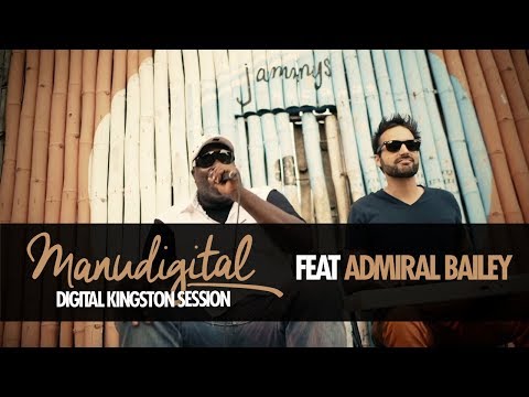 MANUDIGITAL - Digital Kingston Session Ft. Admiral Bailey (Official Video)