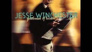 Jesse Winchester - No Pride At All.wmv