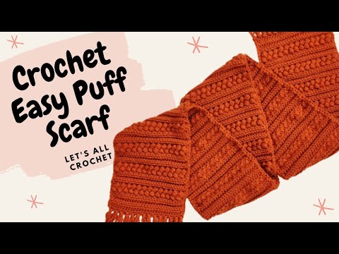 Crochet Easy Puff Scarf | Crochet neck warmer muffler | Beginner Friendly Tutorial Puff Love Scarf