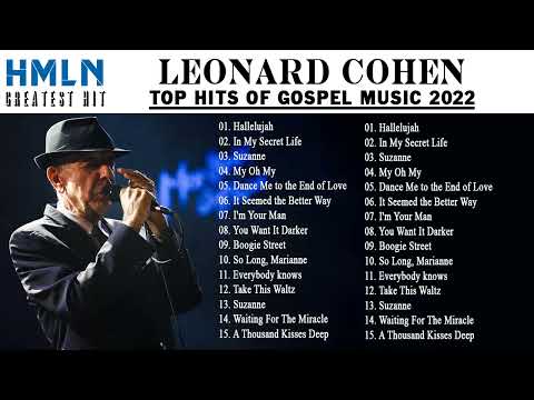 Leonard Cohen Greatest Hits  2022- Leonard Cohen Best Songs 2022