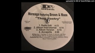 Noreaga - Thug Poetry feat. Brown &amp; Maze (Acapella)