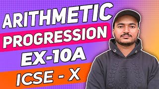 Arithmetic Progression | Class 10th Math Exercise 10A one shot video | R.S.Aggarwal Math | ICSE MATH