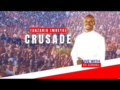 TANZANIA  (MBEYA )  CRUSADE  DAY 5 - 28.09.2025